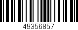 Código de barras (EAN, GTIN, SKU, ISBN): '49356857'