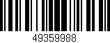 Código de barras (EAN, GTIN, SKU, ISBN): '49359988'
