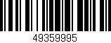 Código de barras (EAN, GTIN, SKU, ISBN): '49359995'