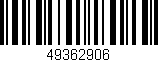 Código de barras (EAN, GTIN, SKU, ISBN): '49362906'