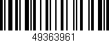 Código de barras (EAN, GTIN, SKU, ISBN): '49363961'