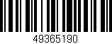 Código de barras (EAN, GTIN, SKU, ISBN): '49365190'