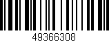 Código de barras (EAN, GTIN, SKU, ISBN): '49366308'