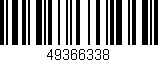 Código de barras (EAN, GTIN, SKU, ISBN): '49366338'