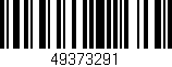 Código de barras (EAN, GTIN, SKU, ISBN): '49373291'