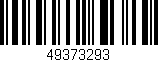 Código de barras (EAN, GTIN, SKU, ISBN): '49373293'