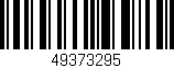 Código de barras (EAN, GTIN, SKU, ISBN): '49373295'