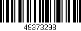 Código de barras (EAN, GTIN, SKU, ISBN): '49373298'