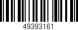 Código de barras (EAN, GTIN, SKU, ISBN): '49393161'