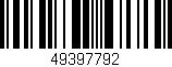 Código de barras (EAN, GTIN, SKU, ISBN): '49397792'