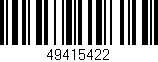 Código de barras (EAN, GTIN, SKU, ISBN): '49415422'