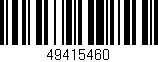 Código de barras (EAN, GTIN, SKU, ISBN): '49415460'