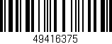 Código de barras (EAN, GTIN, SKU, ISBN): '49416375'