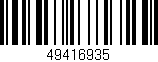 Código de barras (EAN, GTIN, SKU, ISBN): '49416935'