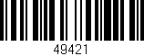 Código de barras (EAN, GTIN, SKU, ISBN): '49421'