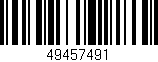 Código de barras (EAN, GTIN, SKU, ISBN): '49457491'