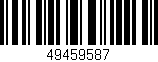 Código de barras (EAN, GTIN, SKU, ISBN): '49459587'