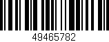 Código de barras (EAN, GTIN, SKU, ISBN): '49465782'