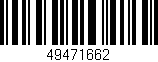 Código de barras (EAN, GTIN, SKU, ISBN): '49471662'