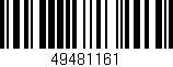 Código de barras (EAN, GTIN, SKU, ISBN): '49481161'