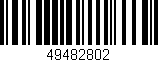 Código de barras (EAN, GTIN, SKU, ISBN): '49482802'