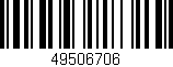 Código de barras (EAN, GTIN, SKU, ISBN): '49506706'