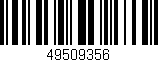 Código de barras (EAN, GTIN, SKU, ISBN): '49509356'