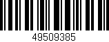 Código de barras (EAN, GTIN, SKU, ISBN): '49509385'
