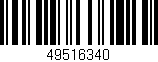 Código de barras (EAN, GTIN, SKU, ISBN): '49516340'