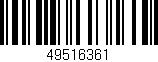 Código de barras (EAN, GTIN, SKU, ISBN): '49516361'