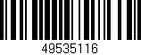 Código de barras (EAN, GTIN, SKU, ISBN): '49535116'