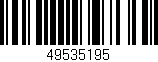 Código de barras (EAN, GTIN, SKU, ISBN): '49535195'