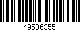 Código de barras (EAN, GTIN, SKU, ISBN): '49536355'