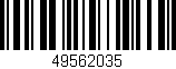Código de barras (EAN, GTIN, SKU, ISBN): '49562035'