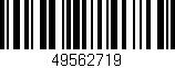 Código de barras (EAN, GTIN, SKU, ISBN): '49562719'