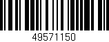 Código de barras (EAN, GTIN, SKU, ISBN): '49571150'