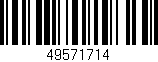 Código de barras (EAN, GTIN, SKU, ISBN): '49571714'