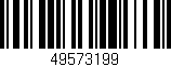 Código de barras (EAN, GTIN, SKU, ISBN): '49573199'