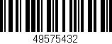 Código de barras (EAN, GTIN, SKU, ISBN): '49575432'