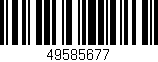 Código de barras (EAN, GTIN, SKU, ISBN): '49585677'