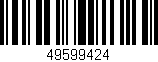 Código de barras (EAN, GTIN, SKU, ISBN): '49599424'