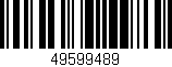 Código de barras (EAN, GTIN, SKU, ISBN): '49599489'
