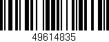 Código de barras (EAN, GTIN, SKU, ISBN): '49614835'