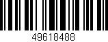 Código de barras (EAN, GTIN, SKU, ISBN): '49618488'