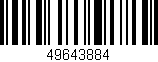 Código de barras (EAN, GTIN, SKU, ISBN): '49643884'