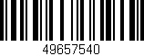 Código de barras (EAN, GTIN, SKU, ISBN): '49657540'