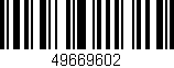 Código de barras (EAN, GTIN, SKU, ISBN): '49669602'
