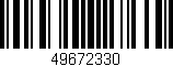 Código de barras (EAN, GTIN, SKU, ISBN): '49672330'