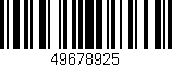 Código de barras (EAN, GTIN, SKU, ISBN): '49678925'