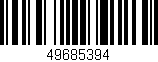 Código de barras (EAN, GTIN, SKU, ISBN): '49685394'